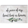 Piece Of My Heart Wood Quote Sign, 5.25"